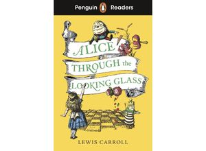 9780241636763 - Readers Level 3 Alice Through the Looking Glass - Lewis Carroll Kartoniert (TB)