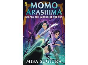 9780241638019 - Momo Arashima Breaks the Mirror of the Sun - Misa Sugiura Taschenbuch