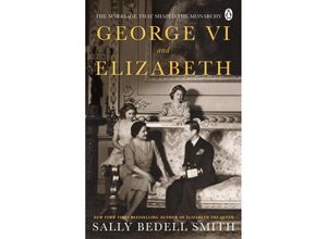 9780241638248 - George VI and Elizabeth - Sally Bedell Smith Taschenbuch