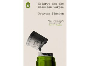 9780241639245 - Penguin Modern Classics - Crime & Espionage   Maigret and the Headless Corpse - Georges Simenon Kartoniert (TB)