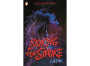 9780241642276 - Looking For Smoke - K A Cobell Kartoniert (TB)