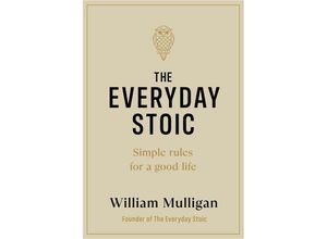 9780241643297 - The Everyday Stoic - William Mulligan Gebunden