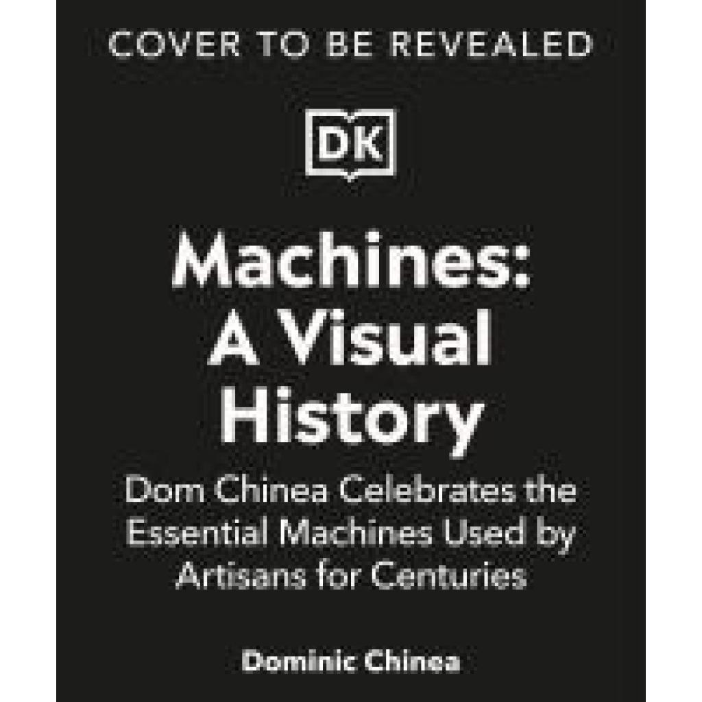 9780241645543 - Chinea Dominic Machines A Visual History