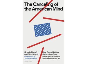 9780241645574 - The Canceling of the American Mind - Greg Lukianoff Rikki Schlott Gebunden