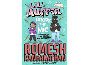 9780241647646 - Lil Muffin Drops the Mic - Romesh Ranganathan Gebunden