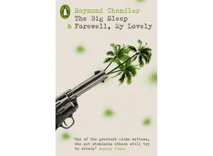 9780241654149 - Penguin Modern Classics - Crime & Espionage   The Big Sleep & Farewell My Lovely - Raymond Chandler Kartoniert (TB)