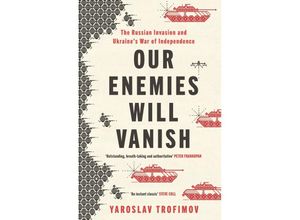 9780241655450 - Our Enemies will Vanish - Yaroslav Trofimov Kartoniert (TB)