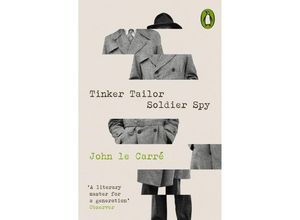 9780241658987 - Tinker Tailor Soldier Spy - John le Carré Kartoniert (TB)