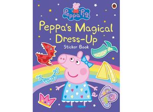 9780241659489 - Peppa Pig Peppas Magical Dress-Up Sticker Book - Pig Peppa Taschenbuch