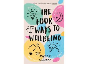 9780241660065 - The Four Ways to Wellbeing - Nicola Elliott Neom Gebunden