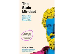 9780241662786 - The Stoic Mindset - Mark Tuitert Gebunden