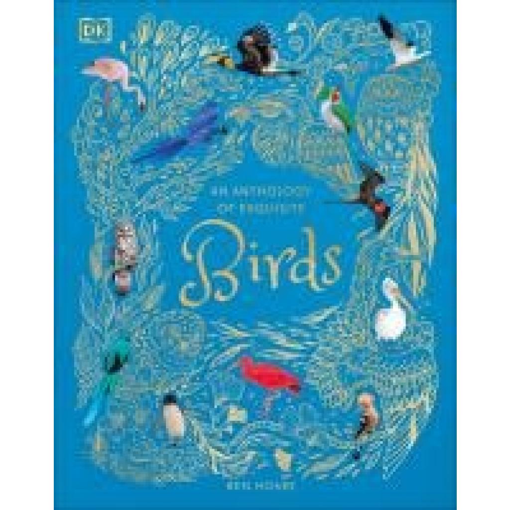 9780241674963 - Hoare Ben An Anthology of Exquisite Birds