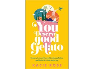 9780241678770 - You Deserve Good Gelato - Kacie Rose Kartoniert (TB)