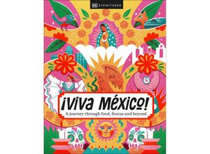 9780241679883 - ¡Viva Mexico! - DK Eyewitness Gebunden