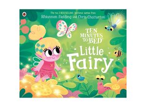 9780241682951 - Ten Minutes to Bed Little Fairy - Rhiannon Fielding Pappband