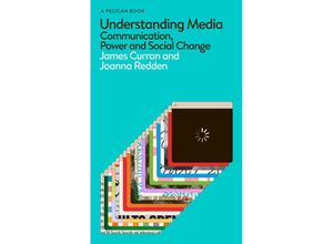 9780241685402 - Understanding Media - James Curran Joanna Redden Gebunden