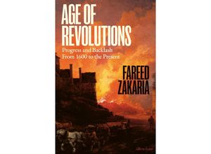 9780241692417 - Age of Revolutions - Fareed Zakaria Gebunden