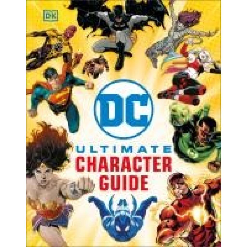 9780241699607 - The DC Ultimate Character Guide New Edition