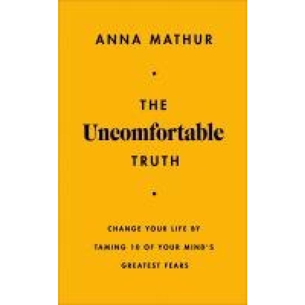 9780241707197 - Mathur Anna The Uncomfortable Truth