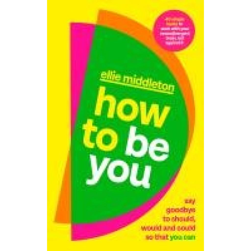 9780241710371 - Middleton Ellie How to be You