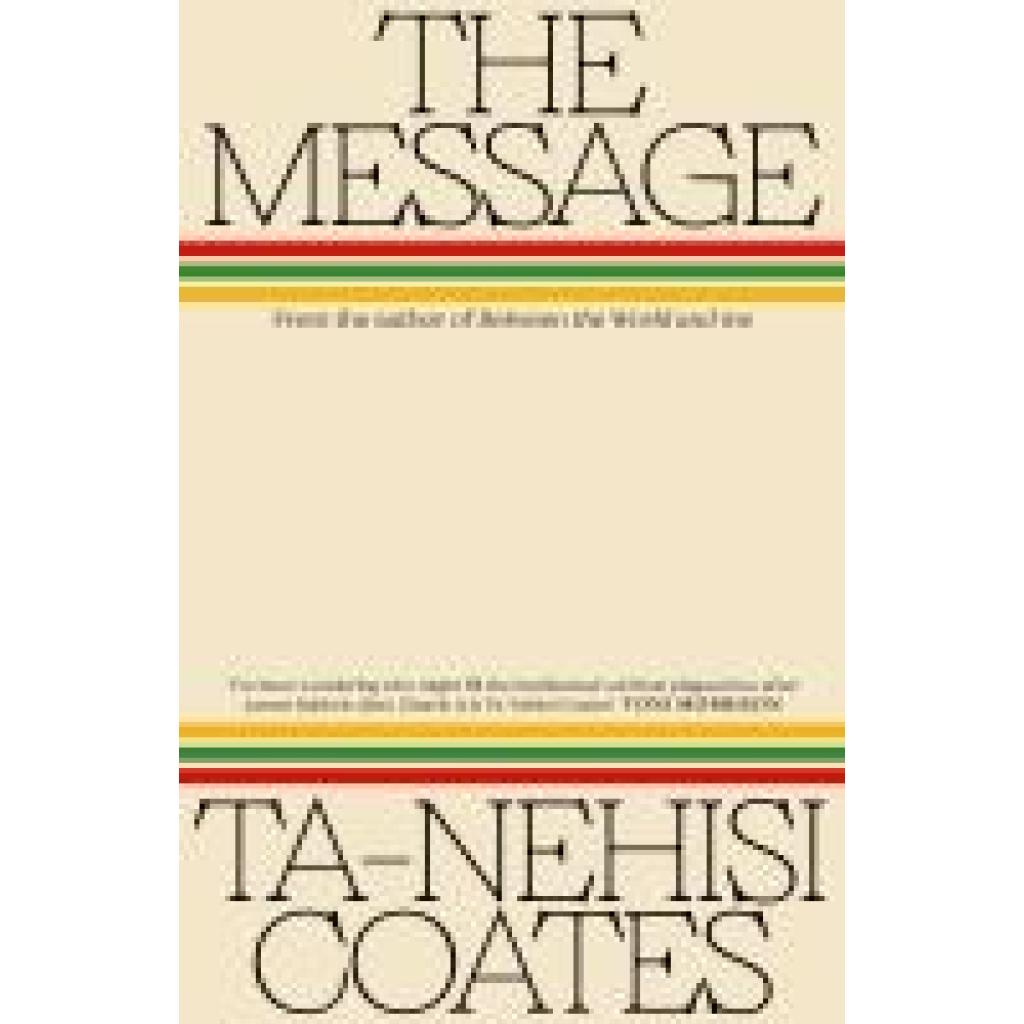 9780241724187 - Coates Ta-Nehisi The Message