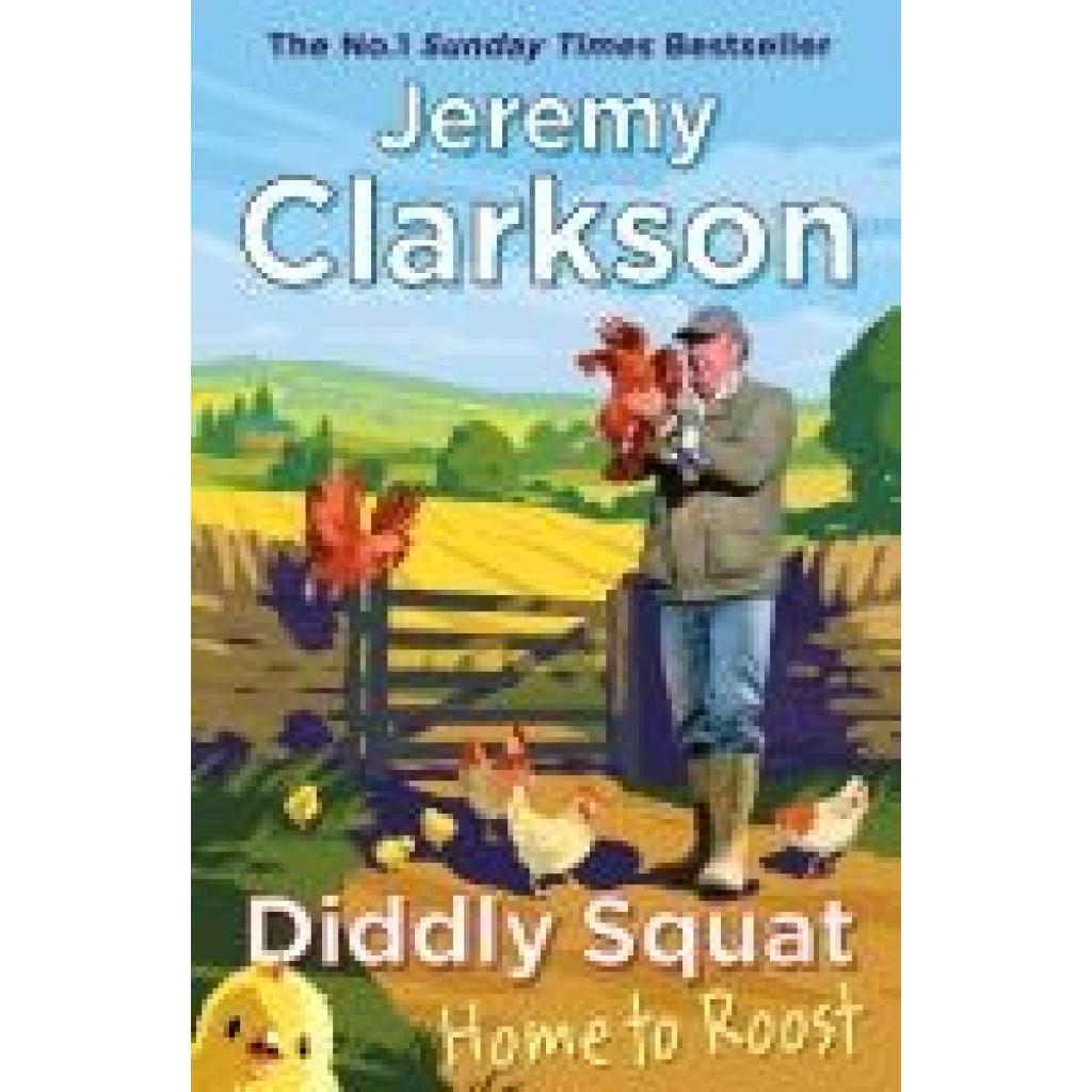 9780241728208 - Clarkson Jeremy Diddly Squat Home to Roost