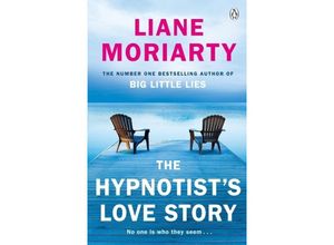 9780241955062 - The Hypnotists Love Story - Liane Moriarty Kartoniert (TB) 9780241955062 - The Hypnotists Love Story - Liane Moriarty Kartoniert (TB)