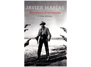 9780241975787 - Between Eternities - Javier Marías Kartoniert (TB)