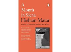 9780241987056 - A Month in Siena - Hisham Matar Kartoniert (TB)