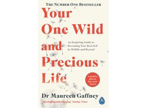 9780241988770 - Your One Wild and Precious Life - Maureen Gaffney Taschenbuch