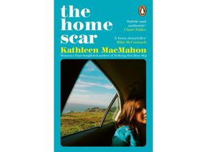 9780241995433 - The Home Scar - Kathleen MacMahon Taschenbuch