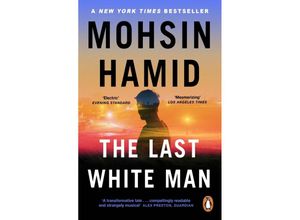 9780241995556 - The Last White Man - Mohsin Hamid Kartoniert (TB)