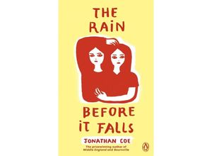 9780241996553 - The Rain Before it Falls - Jonathan Coe Kartoniert (TB)