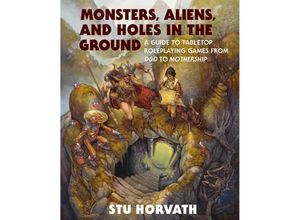 9780262048224 - Monsters Aliens and Holes in the Ground - Stu Horvath Gebunden