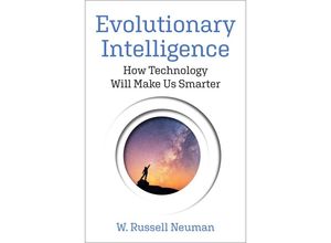 9780262048484 - Evolutionary Intelligence - W Russell Neuman Kartoniert (TB)