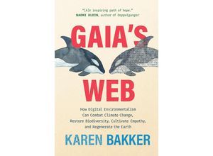 9780262048750 - Gaias Web - Karen Bakker Gebunden