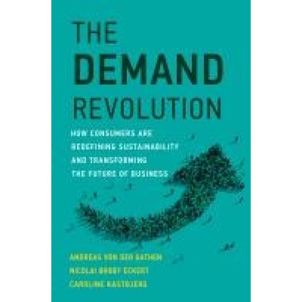 9780262049320 - Gathen Andreas Von Der The Demand Revolution