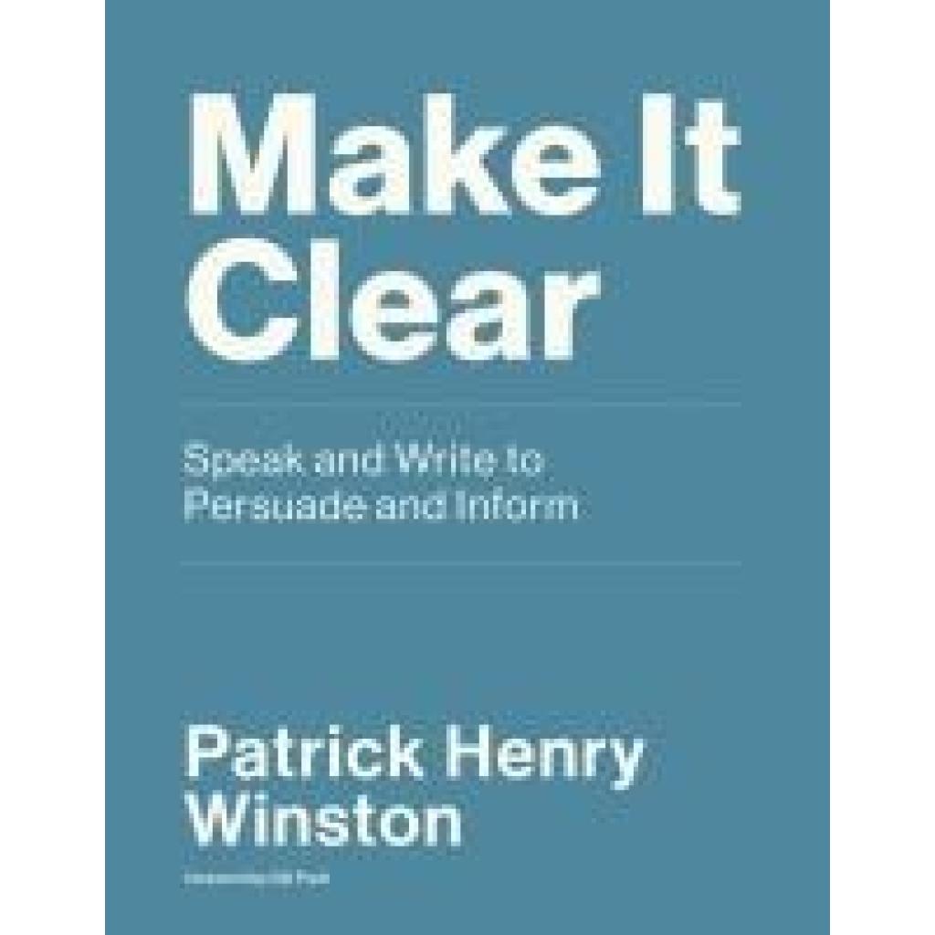 9780262539388 - Winston Patrick Henry Make It Clear