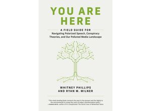 9780262539913 - You Are Here - Whitney Phillips Ryan M Milner Kartoniert (TB)