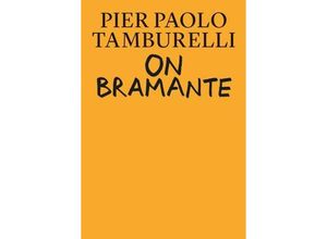 9780262543422 - On Bramante - Pier Paolo Tamburelli Gebunden