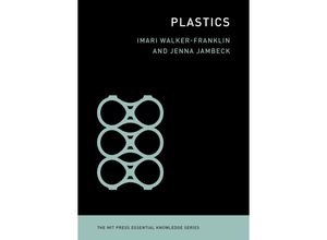 9780262547017 - Plastics - Imari Walker-Franklin Jenna Jambeck Taschenbuch