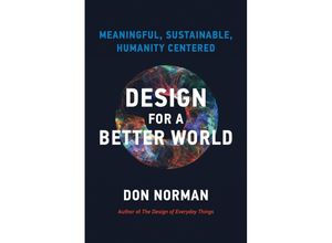 9780262548304 - Design for a Better World - Donald A Norman Kartoniert (TB)