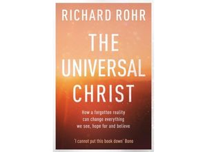 9780281078622 - The Universal Christ - Richard Rohr Kartoniert (TB)