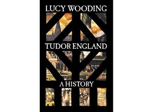 9780300162721 - Tudor England - Lucy Wooding Gebunden