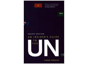 9780300241259 - An Insiders Guide to the UN - Linda Fasulo Kartoniert (TB)