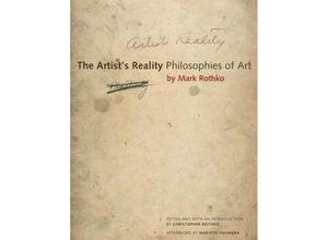 9780300269871 - The Artists Reality - Mark Rothko Kartoniert (TB)