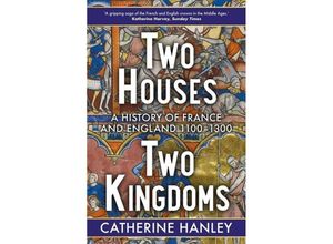 9780300272970 - Two Houses Two Kingdoms - Catherine Hanley Kartoniert (TB)