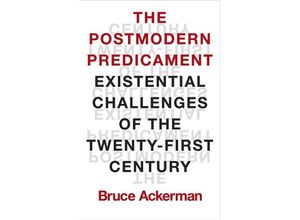 9780300273502 - The Postmodern Predicament - Bruce Ackerman Gebunden