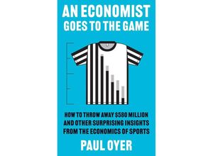 9780300274127 - An Economist Goes to the Game - Paul Oyer Taschenbuch