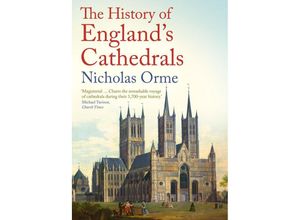 9780300275483 - The History of Englands Cathedrals - Nicholas Orme Kartoniert (TB)